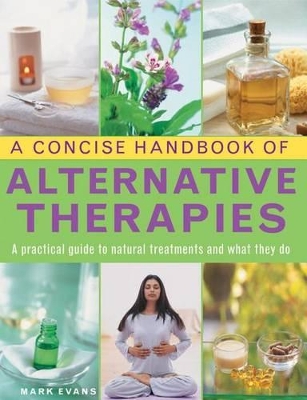 Concise Handbook of Alternative Therapies book