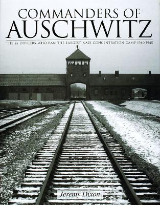 Commanders of Auschwitz book