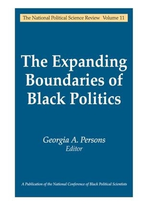 Expanding Boundaries of Black Politics by Georgia A. Persons
