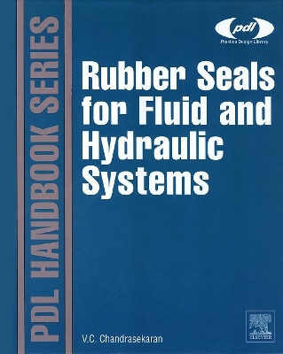 Rubber Seals for Fluid and Hydraulic Systems book