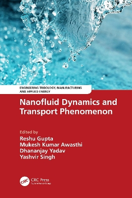 Nanofluid Dynamics and Transport Phenomenon book