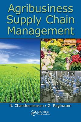 Agribusiness Supply Chain Management by N. Chandrasekaran