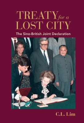 Treaty for a Lost City: The Sino-British Joint Declaration book