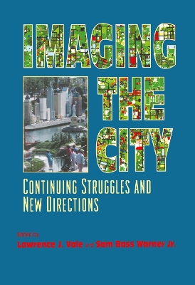 Imaging the City: Continuing Struggles and New Directions book