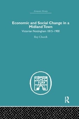 Economic and Social Change in a MIdland Town book