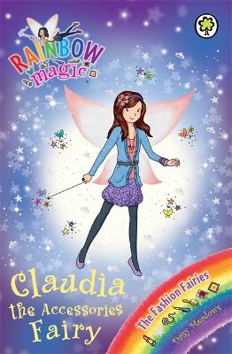 Rainbow Magic: Claudia the Accessories Fairy book