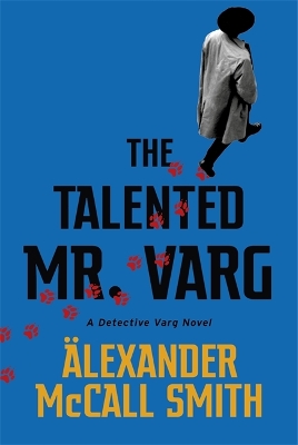 The Talented Mr Varg: A Detective Varg novel book
