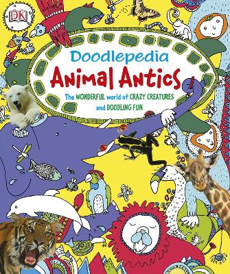 Doodlepedia Animal Antics book