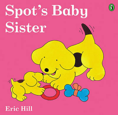 Spot's Baby Sister book