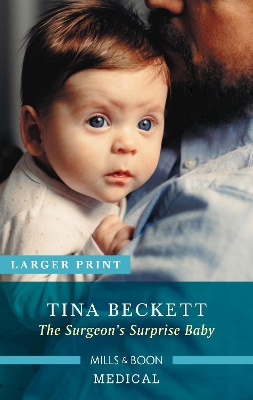 The Surgeon's Surprise Baby by Tina Beckett