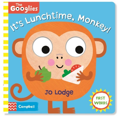 It's Lunchtime, Monkey: First Mealtime Words book