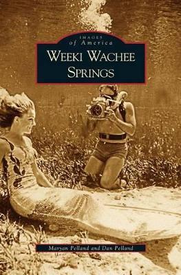 Weeki Wachee Springs book