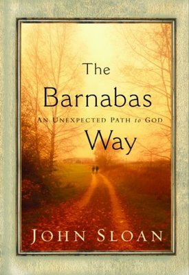 The Barnabas Way: An Unexpected Path to God book