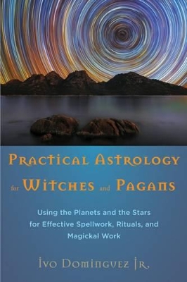 Practical Astrology for Witches and Pagans book