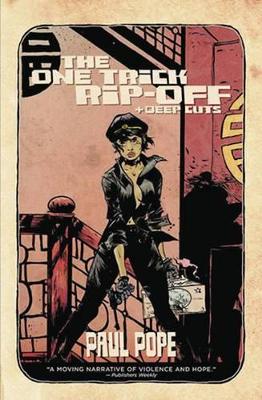 One Trick Rip Off: Deep Cuts TP book