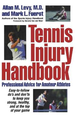 Tennis Injury Handbook by Allan M. Levy