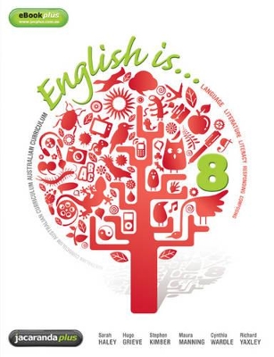 English Is ... English for the Australian Curriculum Year 8 & eBookPLUS book