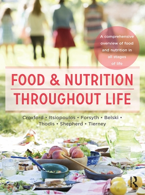 Food and Nutrition Throughout Life by Sue Shepherd