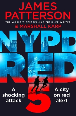 NYPD Red 5 by James Patterson