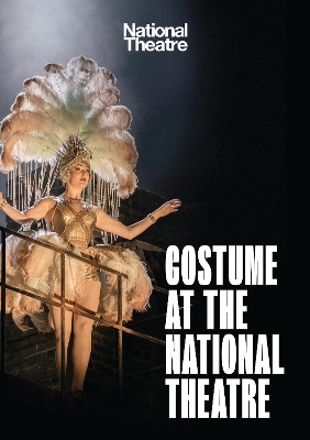 Costume at the National Theatre book