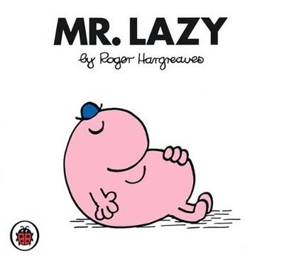 Mr Lazy book