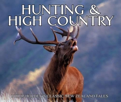 Hunting & High Country book