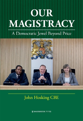 Our Magistracy: A Democratic Jewel Beyond Price book