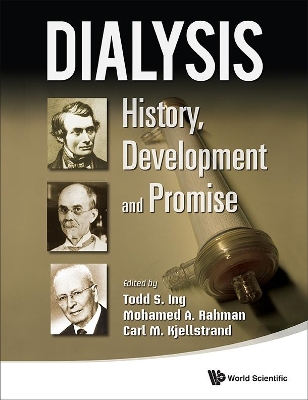 Dialysis: History, Development And Promise book