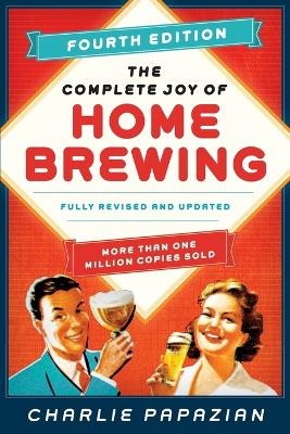 Complete Joy of Homebrewing book