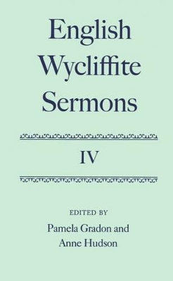 English Wycliffite Sermons: Volume IV book