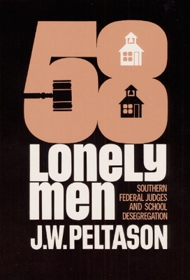 Fifty-Eight Lonely Men book
