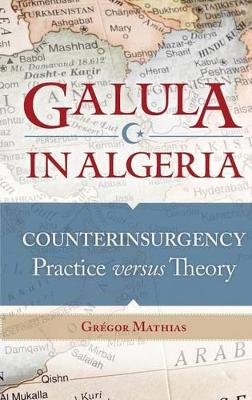 Galula in Algeria book