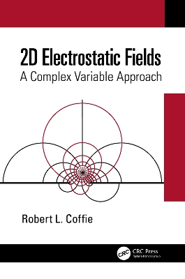 2D Electrostatic Fields: A Complex Variable Approach book