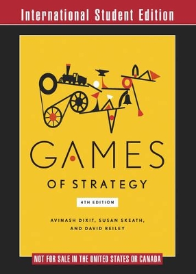 Games of Strategy by Avinash K. Dixit