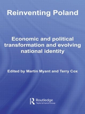 Reinventing Poland by Martin Myant