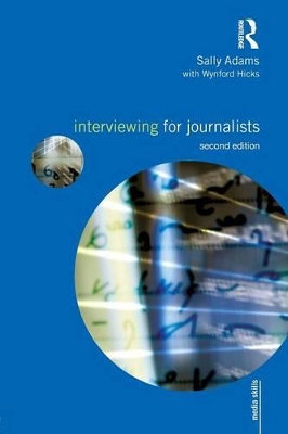 Interviewing for Journalists book