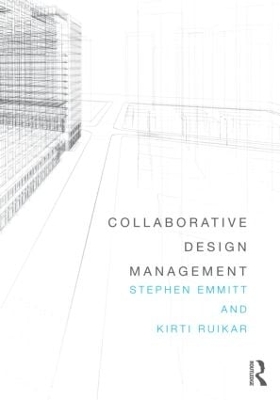 Collaborative Design Management by Stephen Emmitt