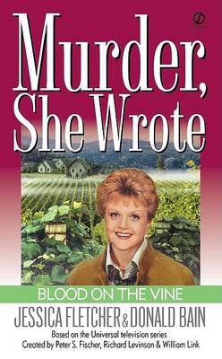 Murder She Wrote: Blood on the Vine book