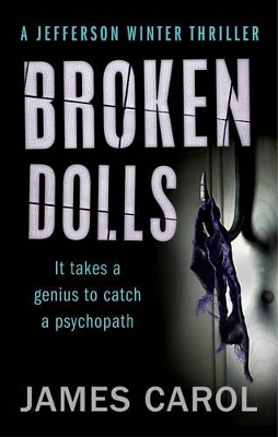Broken Dolls by James Carol