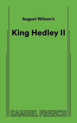 August Wilson's King Hedley II book