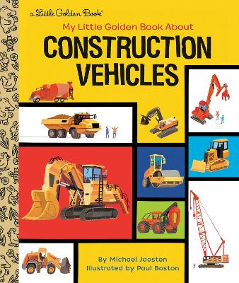 My Little Golden Book About Construction Vehicles book