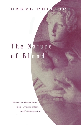 The Nature of Blood by Caryl Phillips