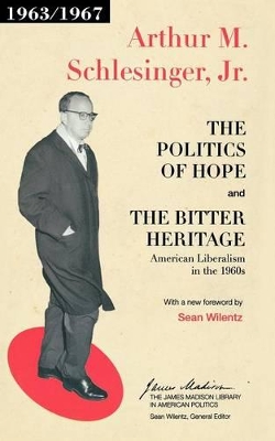 Politics of Hope and The Bitter Heritage book