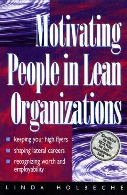 Motivating People in Lean Organizations book