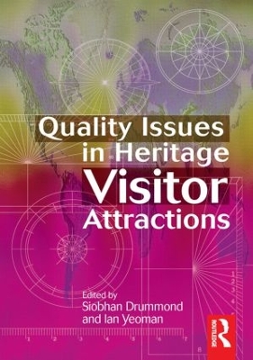 Quality Issues in Heritage Visitor Attractions book