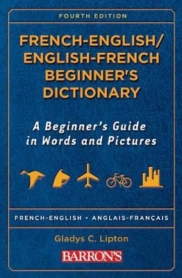 French Beginner's Bilingual Dictionary book