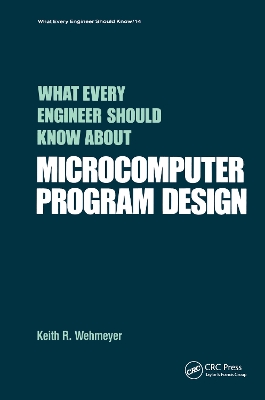 What Every Engineer Should Know About Microcomputer Software book