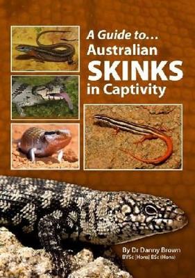 Australian Skinks In Captivity book