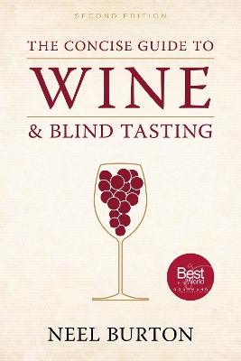 Concise Guide to Wine and Blind Tasting, second edition book