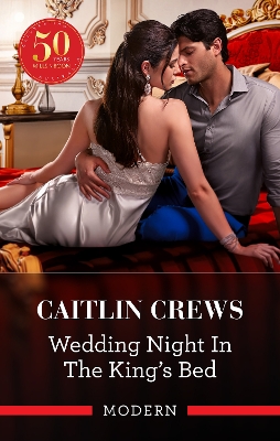 Wedding Night In The King's Bed [Large Print] by Caitlin Crews